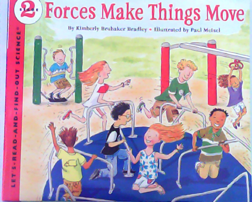Let‘s read and find out science：Forces Make Things Move  L3.9